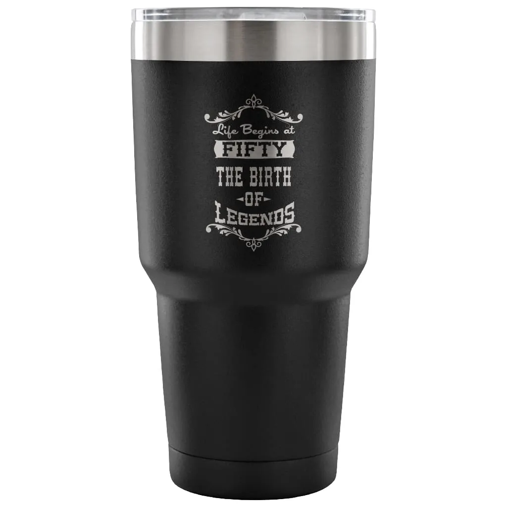 50th Birthday Travel Mug Life Begins At Fifty 30 oz Stainless Steel Tumbler