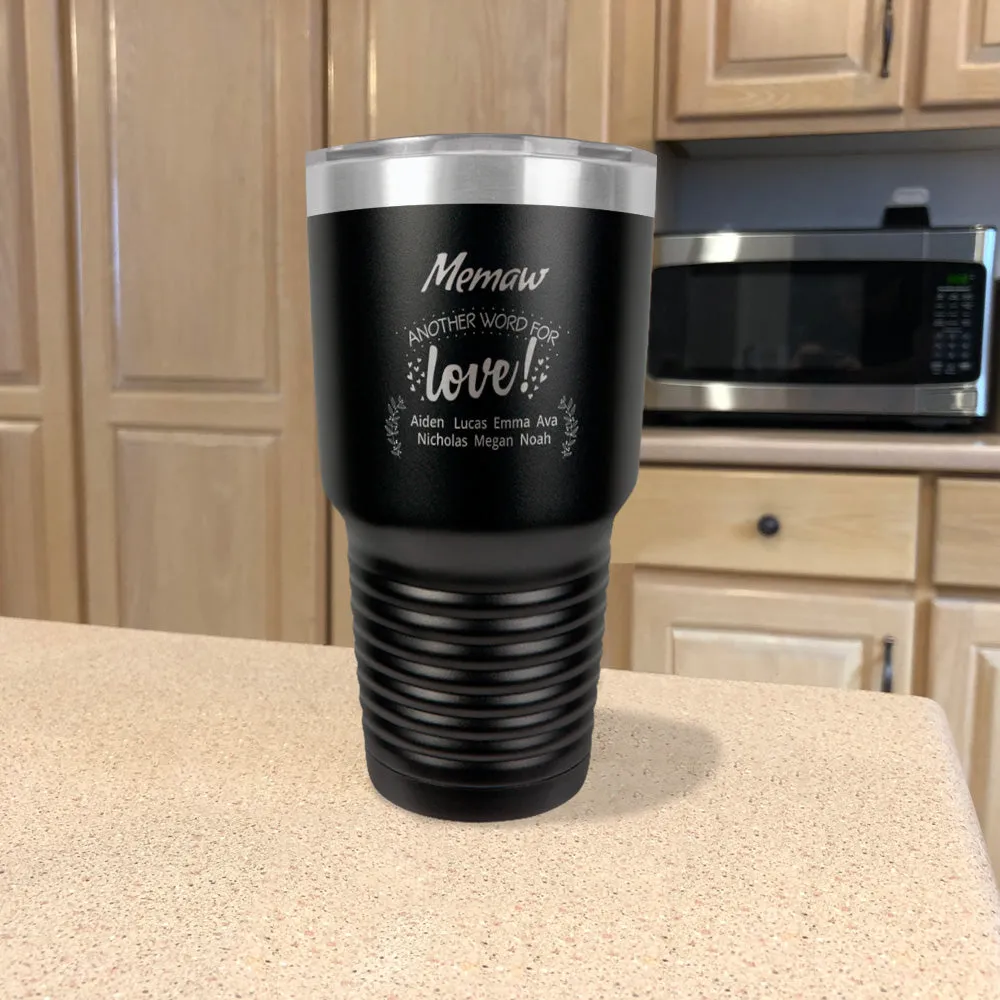 Personalized Stainless Steel Tumbler Another Word For Love