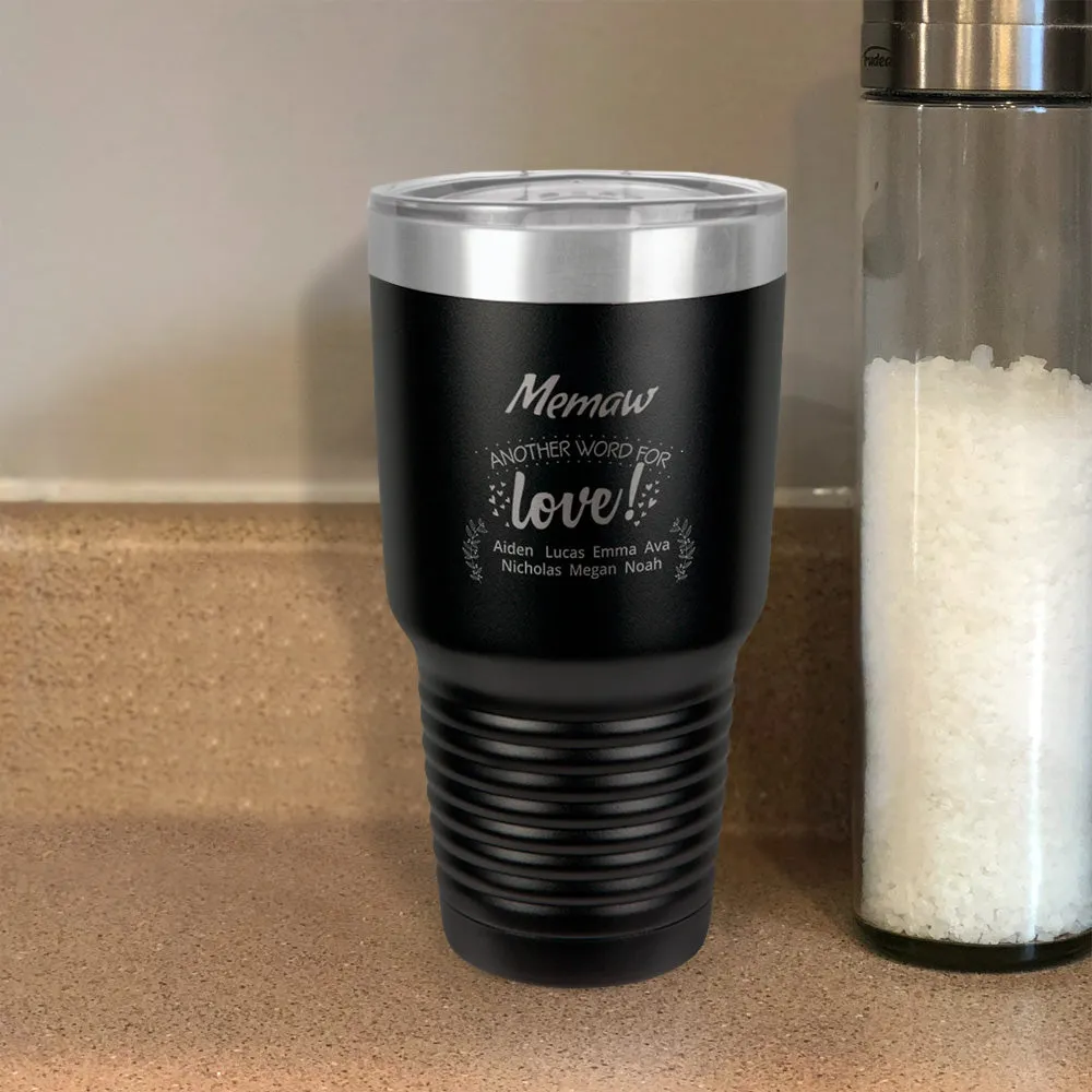 Personalized Stainless Steel Tumbler Another Word For Love