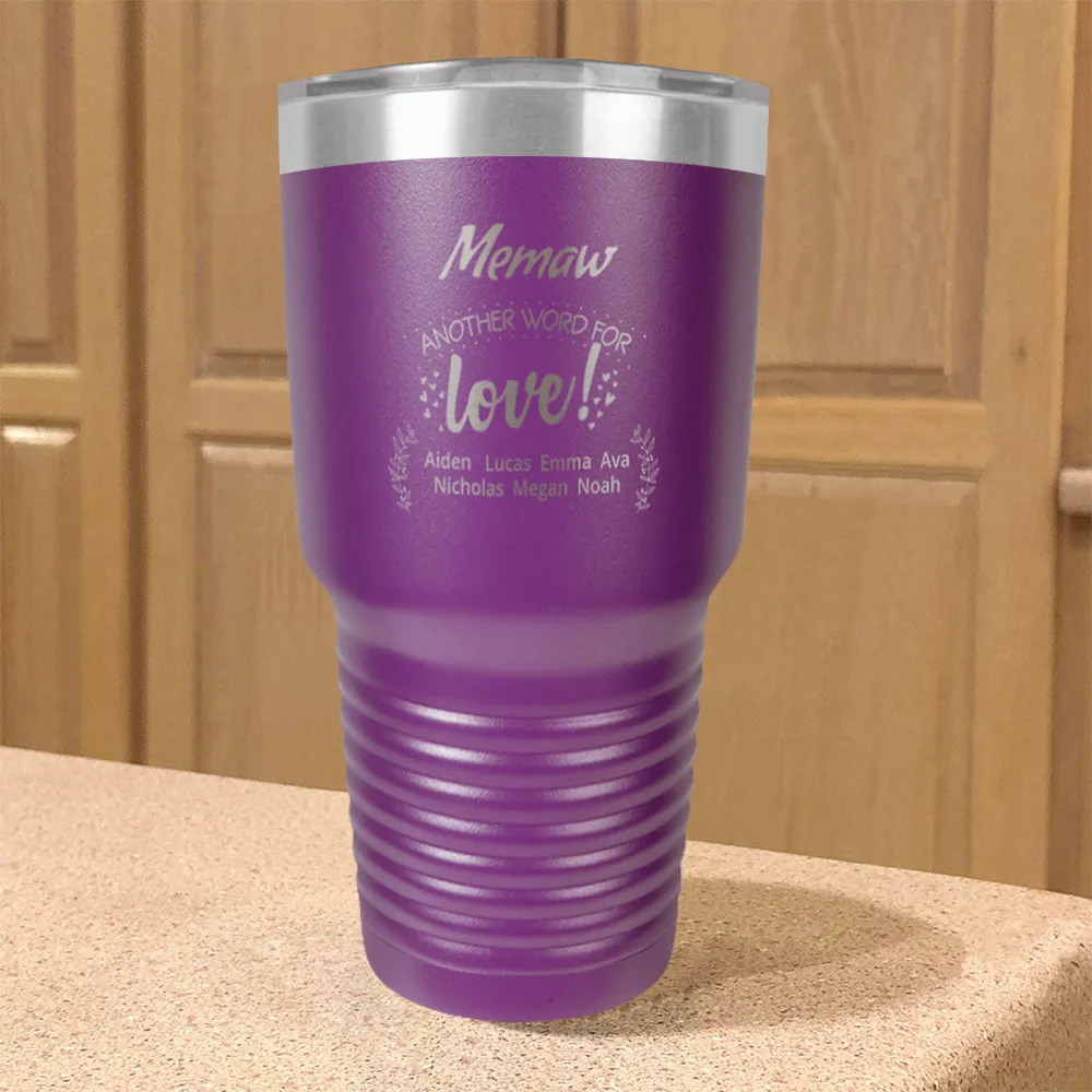 Personalized Stainless Steel Tumbler Another Word For Love