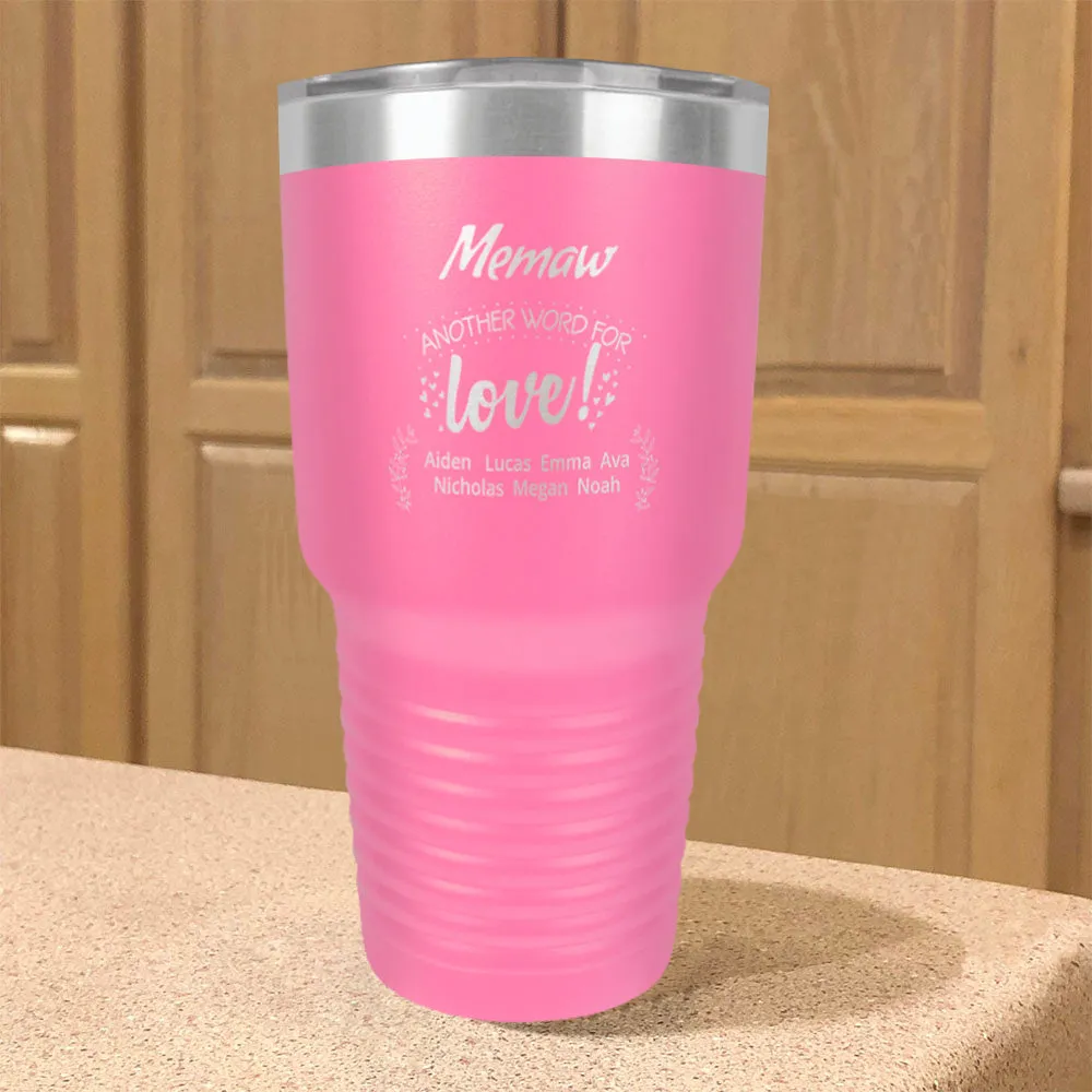 Personalized Stainless Steel Tumbler Another Word For Love