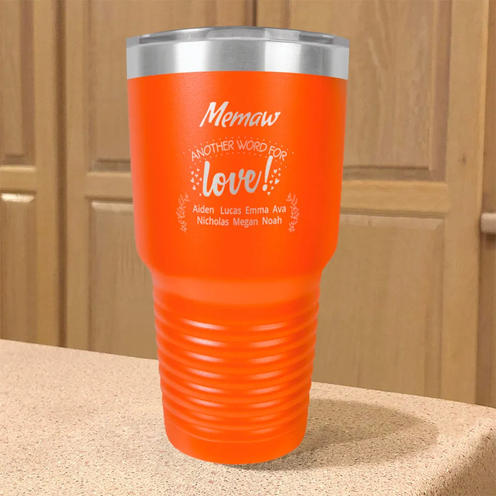 Personalized Stainless Steel Tumbler Another Word For Love